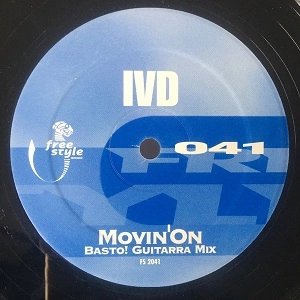 IVD / MOVIN' ON