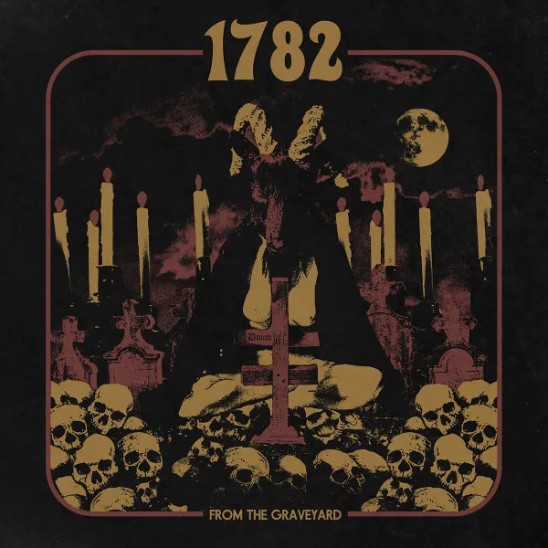 1782 / FROM THE GRAVEYARD