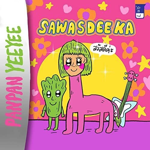 PANPAN YEEYEE  / SAWASDEEKA