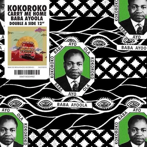 KOKOROKO / ココロコ / BABA AYOOLA / CARRY ME HOME