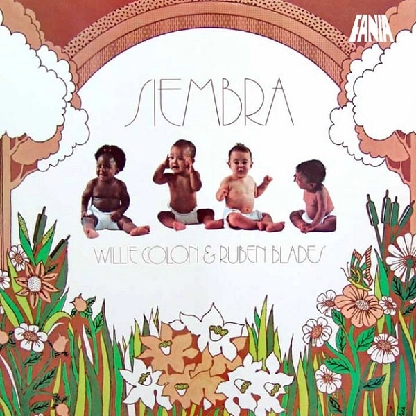WILLIE COLON & RUBEN BLADES / ウィリー・コローン＆ルベーン・ブラデス / SIEMBRA
