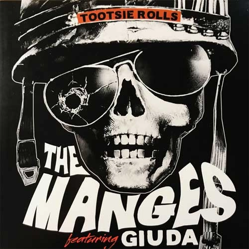 MANGES FEAT. GIUDA / TOOTSIE ROLLS (7")