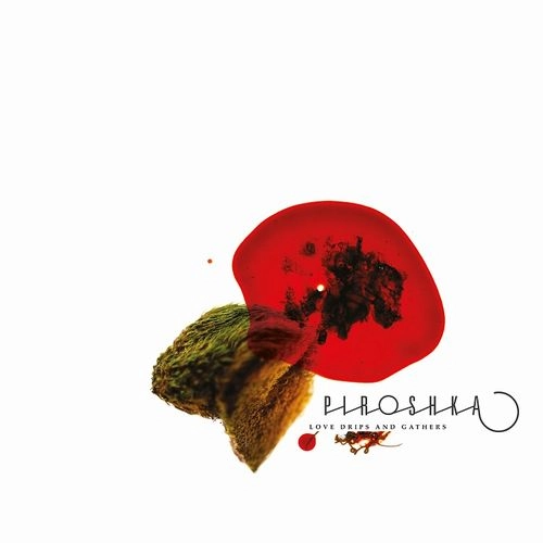 PIROSHKA / LOVE DRIPS AND GATHERS(LP)