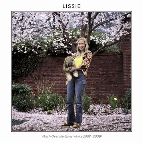 LISSIE / リッシー / WATCH OVER ME（EARLY WORKS 2002-2009）