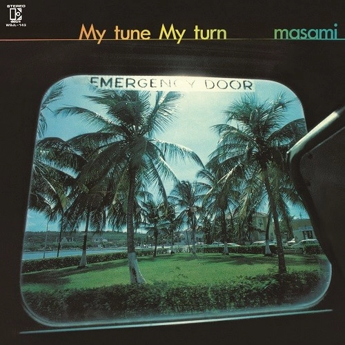 MASAMI YOSHIDA / 吉田正美 / My tune, My turn