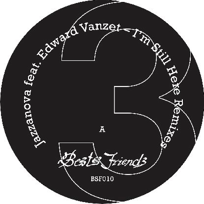 JAZZANOVA / ジャザノヴァ / I'M STILL HERE REMIXES