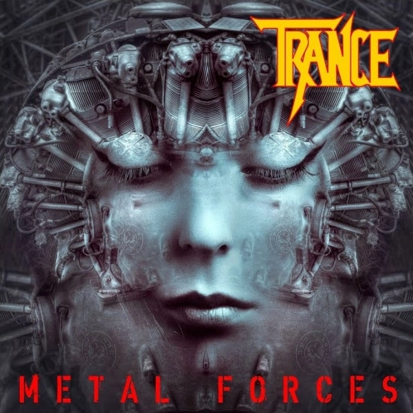 TRANCE / トランス / メタル･フォーセズ / METAL FORCES