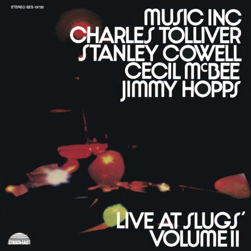 CHARLES TOLLIVER / チャールズ・トリヴァー / MUSIC INC - LIVE AT SLUGS' VOLUME 2(180G)