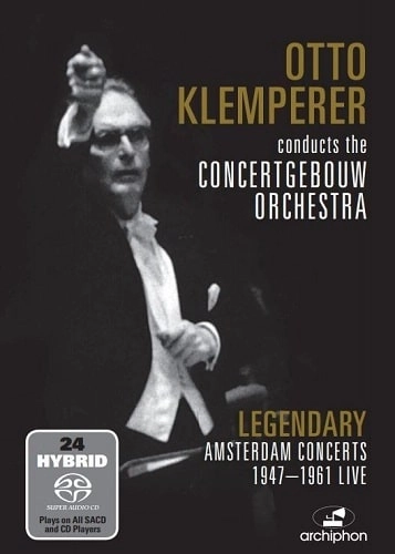 OTTO KLEMPERER / オットー・クレンペラー / KLEMPERER CONDUCTS THE CONCERTGEBOUW ORCHESTRA - LEGENDARY AMSTERDAM CONCERTS 1947-1961 LIVE (24SACD/LTD) / LEGENDARY AMSTERDAM CONCERTS 1947-1961 LIVE (24SACD/LTD)