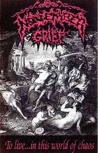NOVEMBER GRIEF / TO LIVE... IN THIS WORLD OF CHAOS