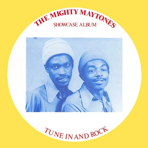 MIGHTY MAYTONES / SHOWCASE ALBUM TUNE IN THE ROCK