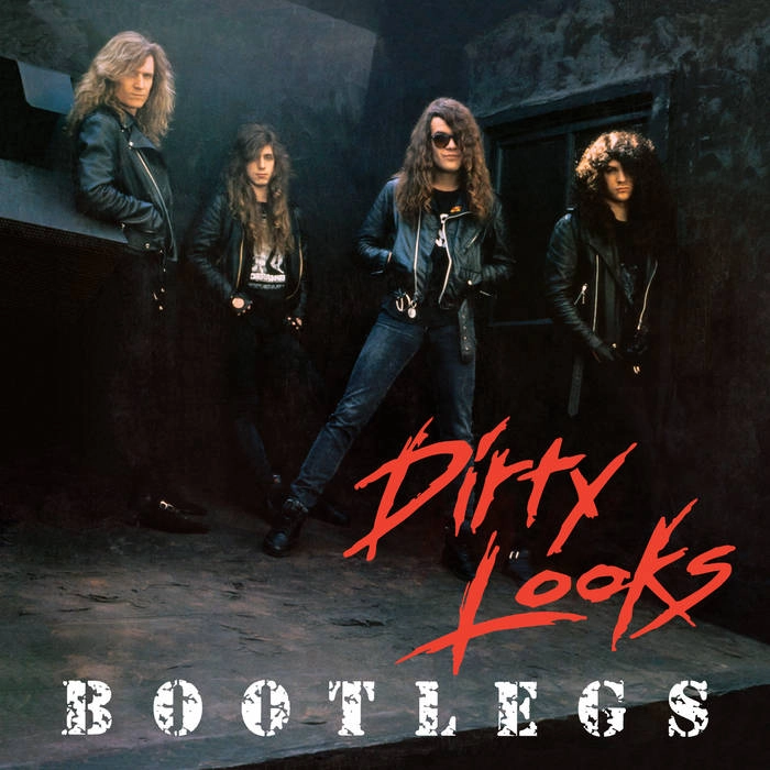 DIRTY LOOKS / ダーティールックス / BOOTLEGS