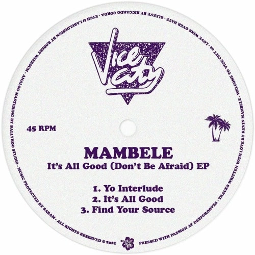 MAMBELE / IT'S ALL GOOD (DON'T BE AFRAID)