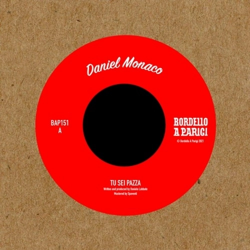 DANIEL MONACO / TU SEI PAZZA