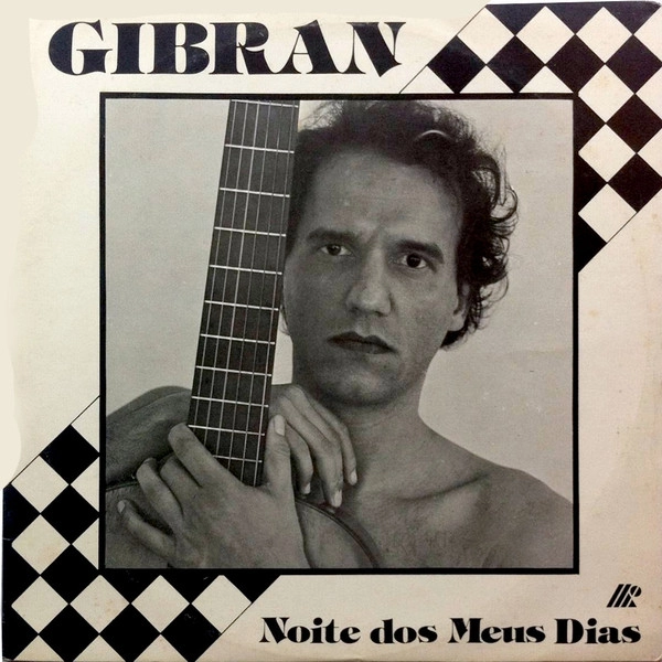 GIBRAN / NOITE DOS MEUS DIAS