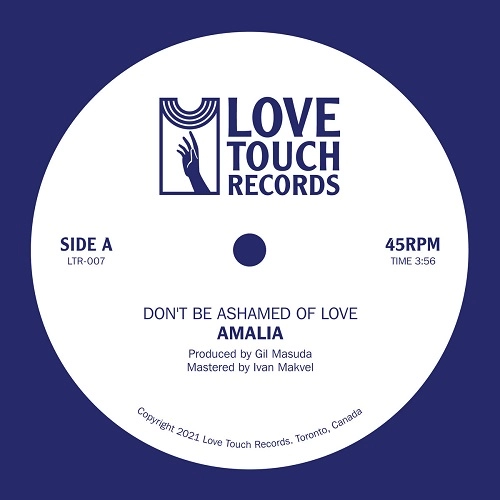 AMALIA / DON'T BE ASHAMED OF LOVE / IN MY BED
