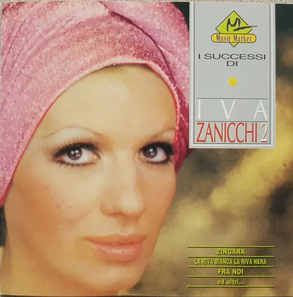 IVA ZANICCHI / I SUCCESSI DI