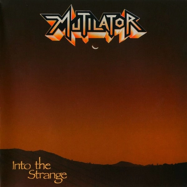 MUTILATOR / ミューティレイター / INTO THE STRANGE<DIGI>