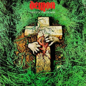 DEMON (METAL) / デーモン / NIGHT OF THE DEMON REMASTERED & ADDITIONAL REMIXES