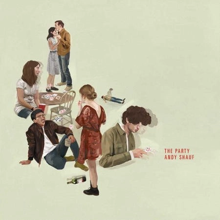 ANDY SHAUF / アンディ・シャウフ / THE PARTY