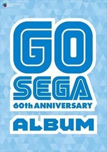GAME MUSIC / (ゲームミュージック) / GO SEGA - 60th ANNIVERSARY Album -
