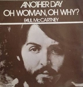 PAUL McCARTNEY / ポール・マッカートニー / ANOTHER DAY / OH WOMAN OH WHY