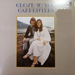 CARPENTERS / カーペンターズ / CLOSE TO YOU