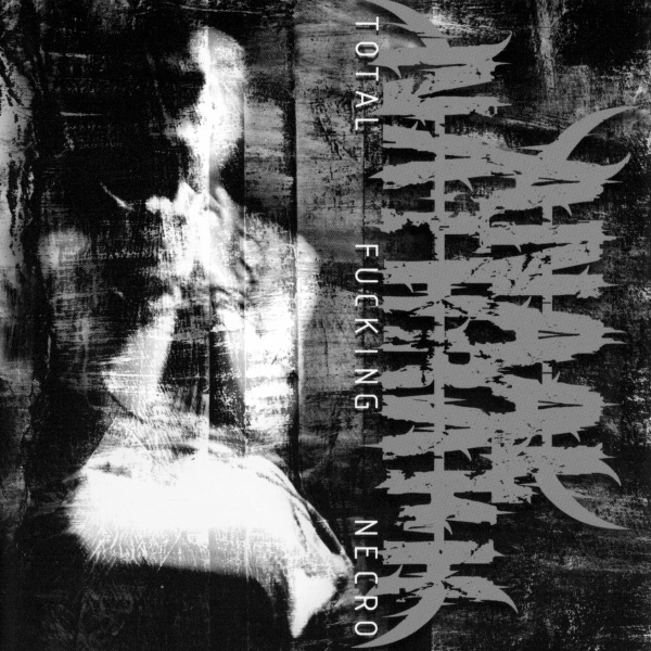 ANAAL NATHRAKH / アナール・ナスラック / TOTAL FUCKING NECRO