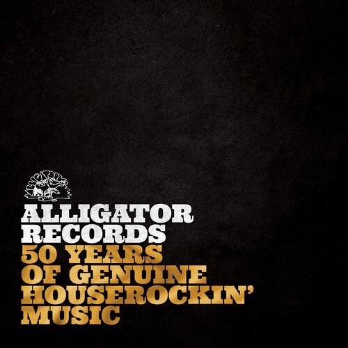 V.A. (50 YEARS OF GENUINE HOUSEROCKIN' MUSIC) / ALLIGATOR RECORDS -50 YEARS OF GENUINE HOUSEROCKIN' MUSIC