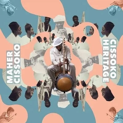 MAHER CISSOKO / マエル・シソコ / CISSOKO HERITAGE