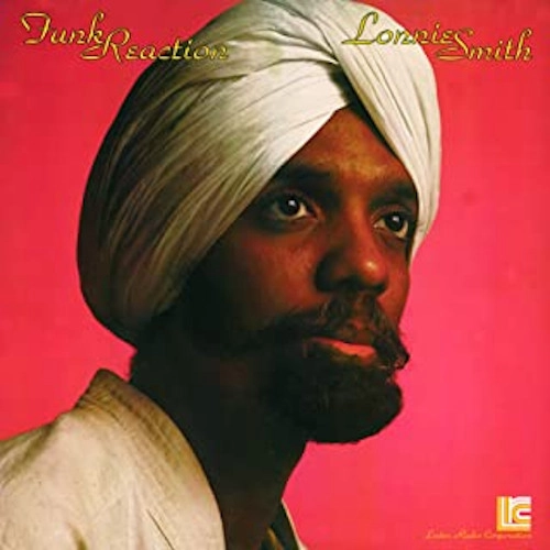 LONNIE SMITH (DR. LONNIE SMITH) / ロニー・スミス (ドクター・ロニー・スミス) / ファンク・リアクション