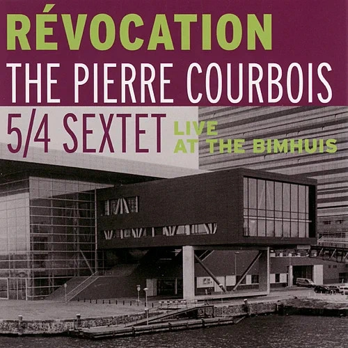 PIERRE COURBOIS / ピエール・クルボワ / ライヴ・アット・ザ・ビムハウス