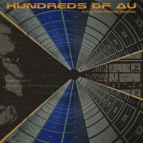 HUNDREDS OF AU / ACTING FROM REMOTE SATELLITES (LP)