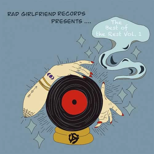 V.A. / オムニバス / Rad Girlfriend Records Presents...The Best Of The Rest Vol. 1