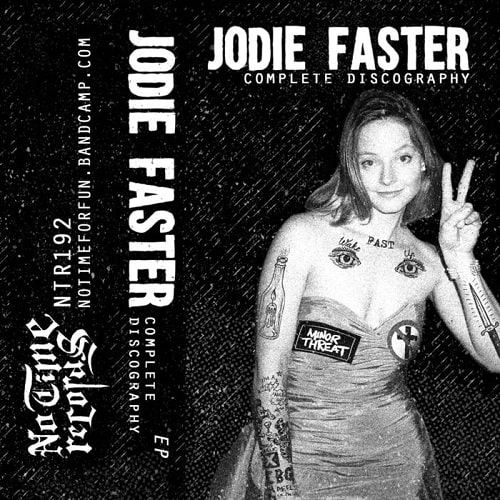 JODIE FASTER / [IN]COMPLETE DISCOGRAPHY (CASSETTE)