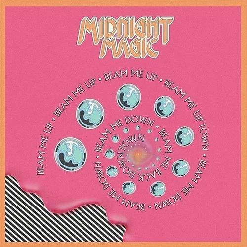 MIDNIGHT MAGIC(NYC) / BEAM ME UP REMIXED