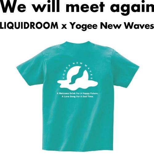 LIQUIDROOM × Yogee New Waves / Hello Ethiopia 【ミント】サイズ：L