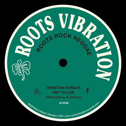 WINSTON FERGUS / PAY TO LIVE