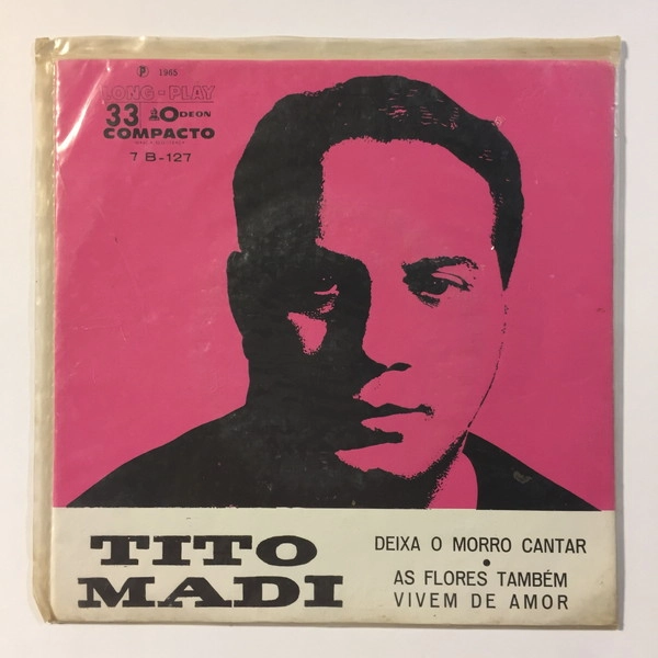 TITO MADI / チト・マヂ / DEIXA O MORRO CANTAR