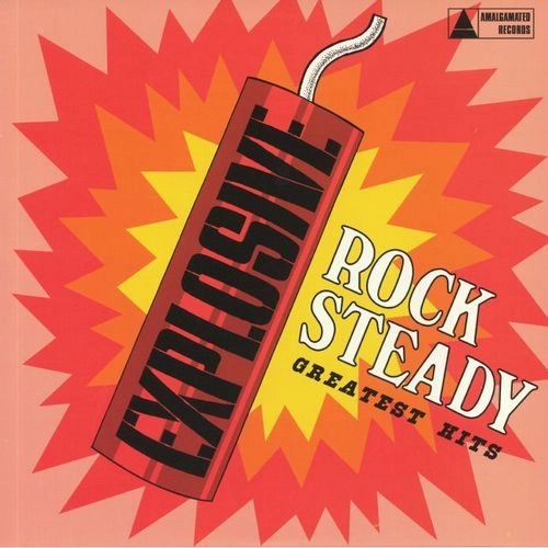 V.A. / EXPLOSIVE ROCK STEADY