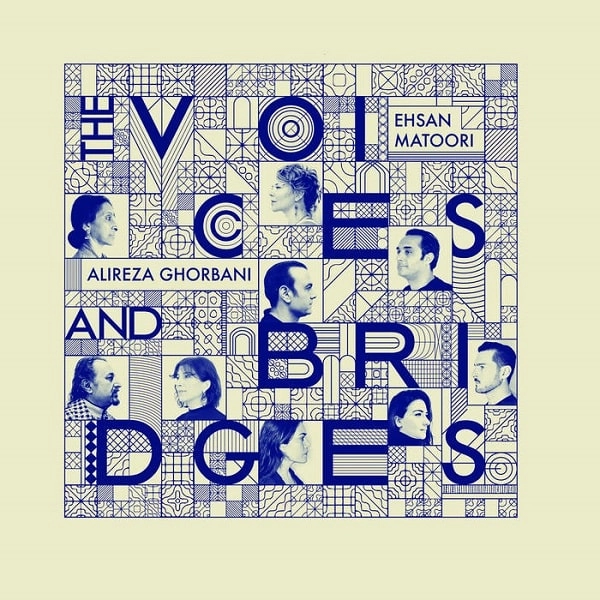 EHSAN MATOORI / エフサン・マトーリ / VOICES AND BRIDGES