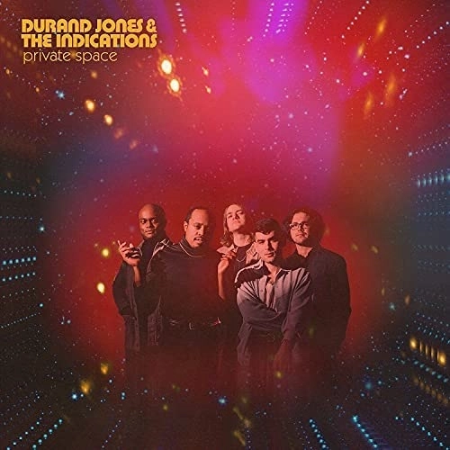 DURAND JONES & THE INDICATIONS / ドラン・ジョーンズ&ザ・インディケーションズ / プライヴェイト・スペース