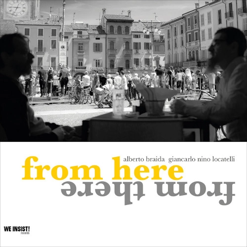 GIANCARLO NINO LOCATELLI / FROM HERE FROM THERE