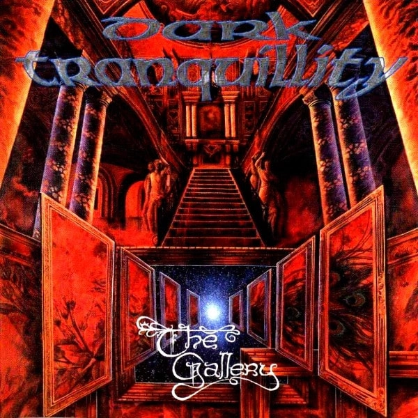 DARK TRANQUILLITY / ダーク・トランキュリティー / THE GALLERY<RE-ISSUE 2021>