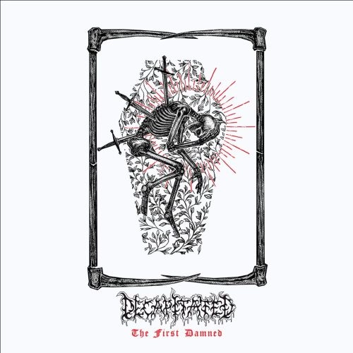 DECAPITATED / ディキャピテイテッド / THE FIRST DAMNED / FIRST DAMNED