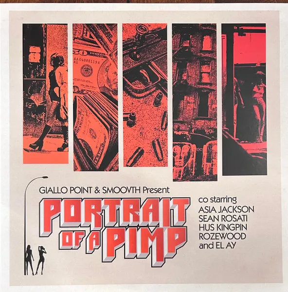 SMOOVTH &  GIALLO POINT / PORTRAIT OF A PIMP