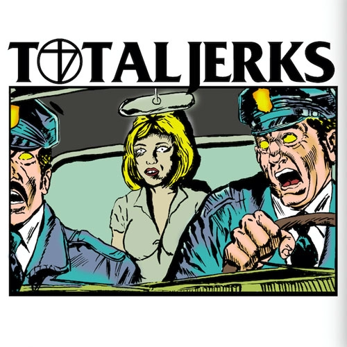 TOTAL JERKS / BOYCOTTT SENTENCE / TOTAL JERKS x BOYCOTTT SENTENCE split 7"