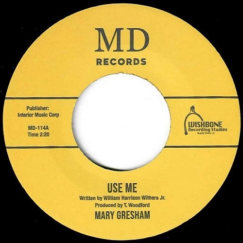 MARY GRESHAM / メアリー・グレシャム / USE ME / NOBODY'S GONNA TURN ME AGAINST YOU
