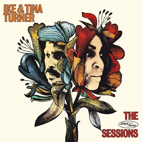 IKE & TINA TURNER / アイク&ティナ・ターナー / BOLIC SOUND SESSIONS