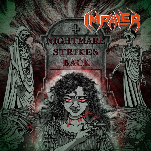 IMPALER (from Japan) / インペイラー (from Japan) / ナイトメア･ストライクス･バック / NIGHTMARE STRIKES BACK
